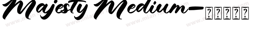 Majesty Medium字体转换